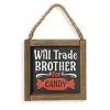 „Will Trade Brother For Candy“ Halloween Wandbild 15cm 2 „Will Trade Brother For Candy“ Halloween Wandbild 15cm -Karneval Universe Geschaft holz schild will trade brother for candy 15cm wood wall sign halloween dekoschild halloween 54240